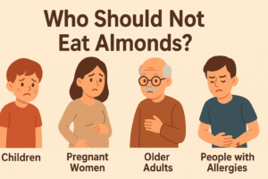 Who should not eat almonds